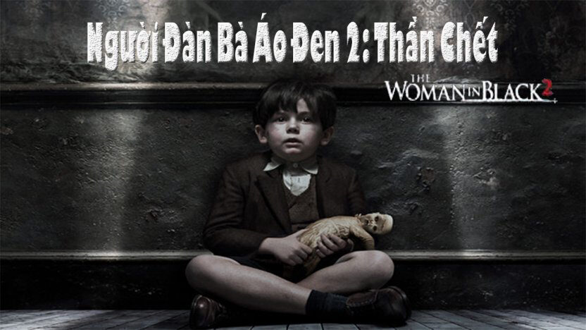 Poster of Người Đàn Bà Áo Đen 2 Thần Chết