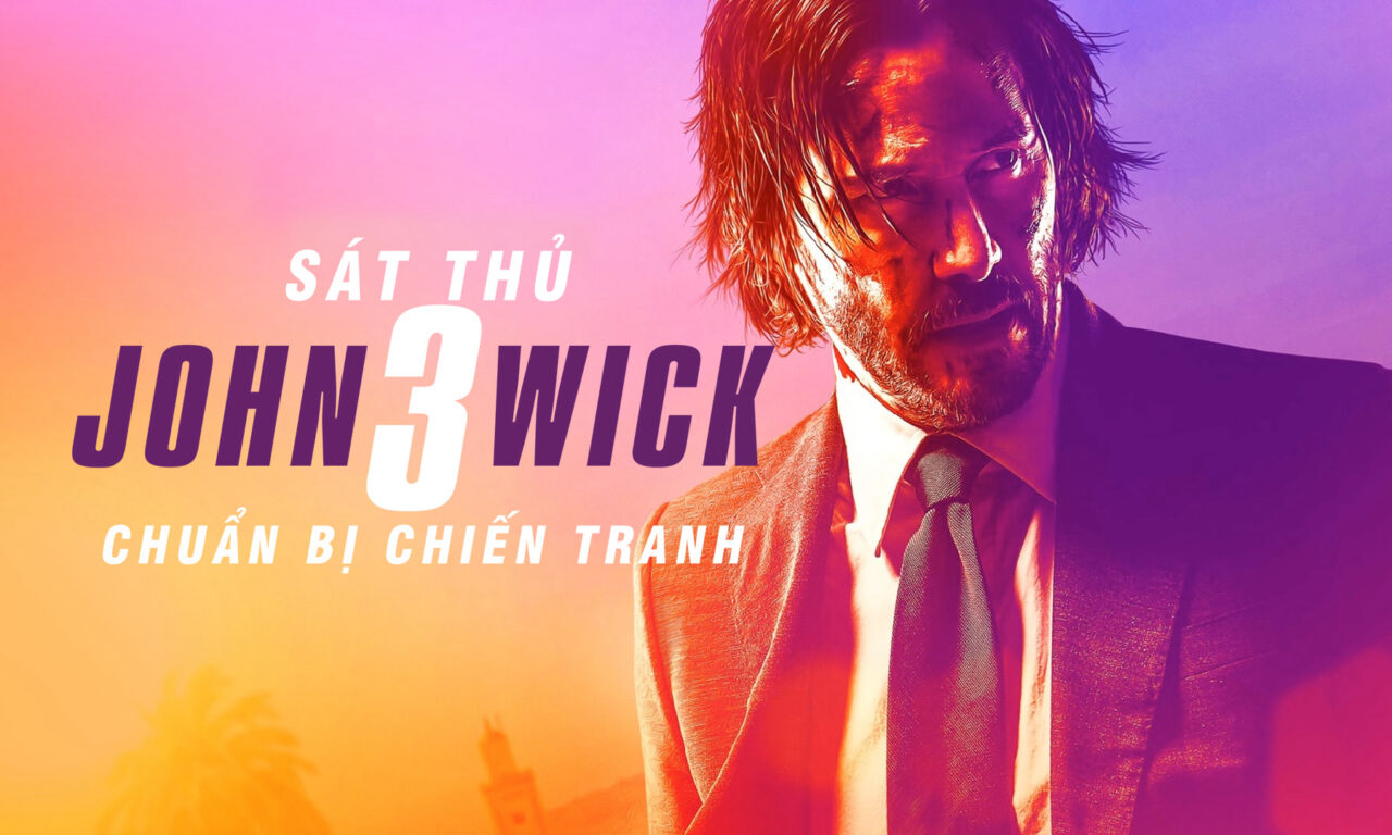 Poster of Sát Thủ John Wick 3 Chuẩn Bị Chiến Tranh