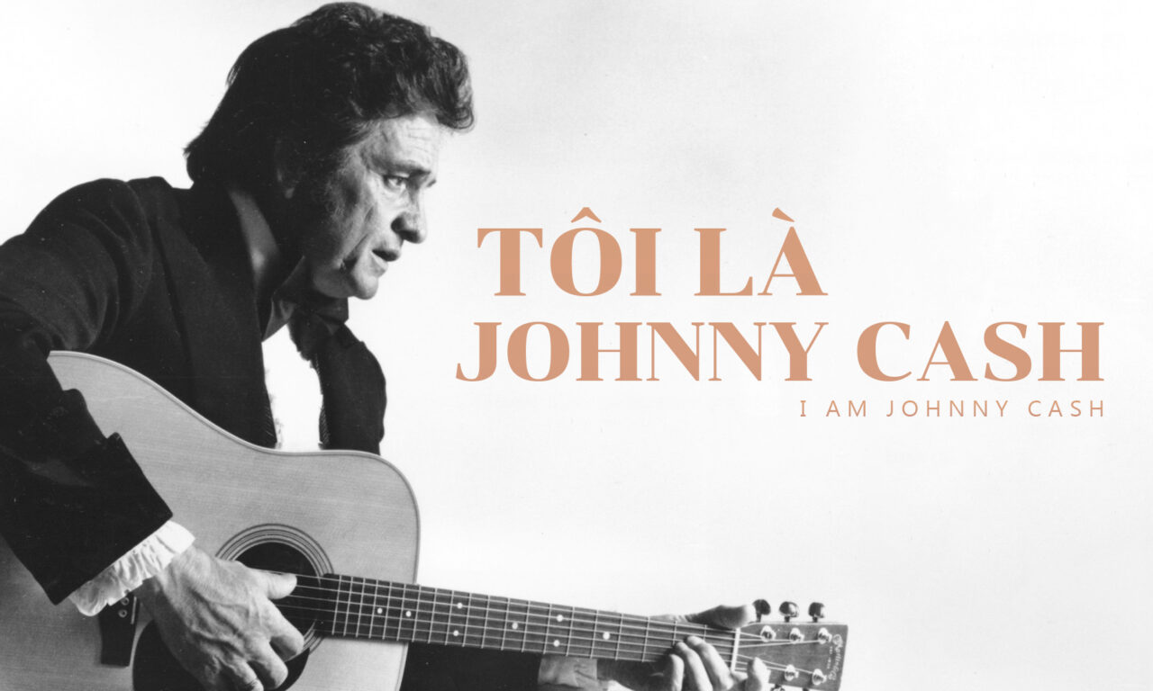 Poster of Tôi Là Johnny Cash