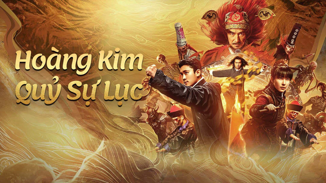 Poster of Hoàng Kim Quỷ Sự Lục