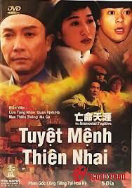 Poster of Tuyệt Mệnh Thiên Nhai