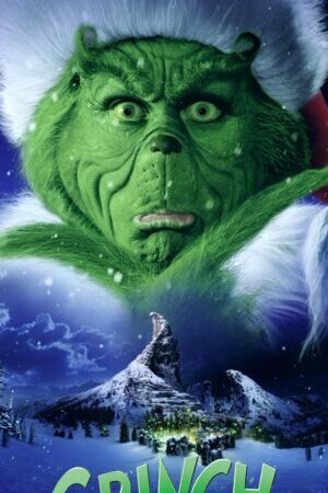 Xem phim Grinch Đã Đánh Cắp Giáng Sinh Như Thế Nào  - How the Grinch Stole Christmas (2000)