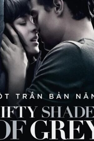 Xem phim Năm Mươi Sắc Thái Xám  - Fifty Shades of Grey (2015)