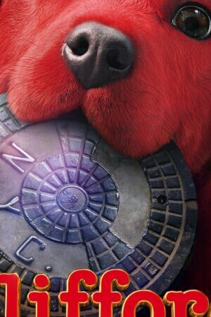 Xem phim Clifford Chú Chó Đỏ Khổng Lồ  - Clifford the Big Red Dog (2021)