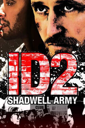 Xem phim Đội Quân Shadwell  - ID2 Shadwell Army (2016)