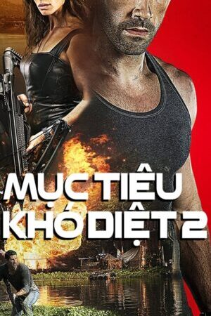 Xem phim Mục Tiêu Khó Diệt 2  - Hard Target 2 (2016)