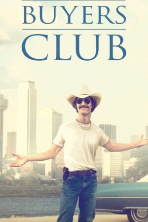 Xem phim Căn Bệnh Thế Kỷ  - Dallas Buyers Club (2013)