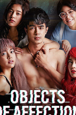 Xem phim Chuyện tình Bangkok Là em  - Bangkok Love Stories Objects of Affection (2019)