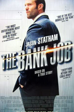 Xem phim Vụ Cướp Thế Kỷ  - The Bank Job (2008)