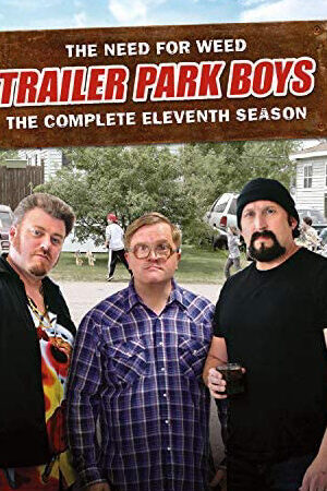 Xem phim Bộ ba trộm cắp ( 11)  - Trailer Park Boys (Season 11) (2017)