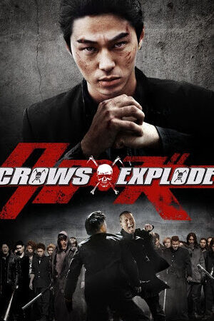 Xem phim Bá Vương Học Đường 3  - Crows Explode (2014)