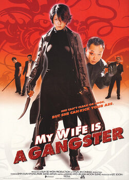 Xem phim Vợ Tôi Là Gangster  - My Wife Is A Gangster (2001)