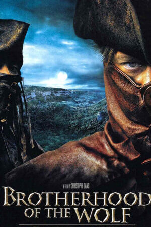 Xem phim Anh Em Nhà Sói  - Brotherhood of the Wolf (2001)