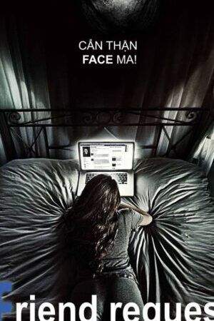 Xem phim Kết Bạn Với Ma  - Friend Request (2016)