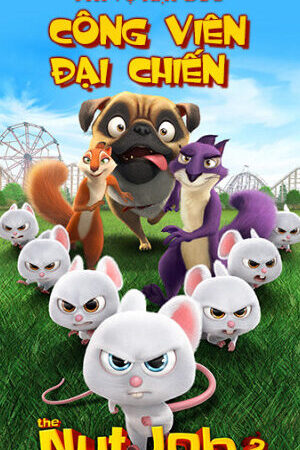 Xem phim Phi Vụ Hạt Dẻ 2 Công Viên Đại Chiến  - The Nut Job 2 (2017)