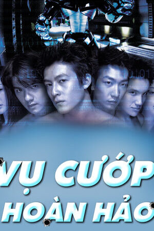 Xem phim Vụ Cướp Hoàn Hảo  - Gen Y Cops (2000)