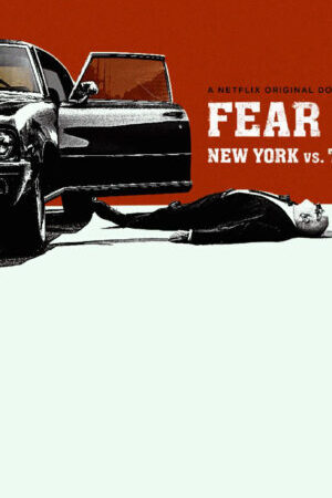 Xem phim New York Đương đầu với xã hội đen  - Fear City New York vs The Mafia (2020)