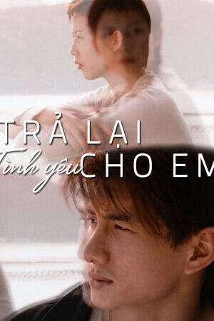 Xem phim Trả Lại Tình Yêu Cho Em  - My Heart Will Go On (1999)