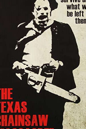 Xem phim Tử Thần Vùng Texas  - The Texas ChainSaw Massacre (1974)