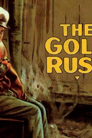 Xem phim Cơn Sốt Vàng  - The Gold Rush (1925)