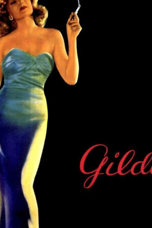 Xem phim Gilda  - Gilda (1946)