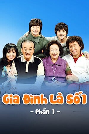 Xem phim Gia Đình Là Số 1 ( 1)  - High Kick 1 (2006)