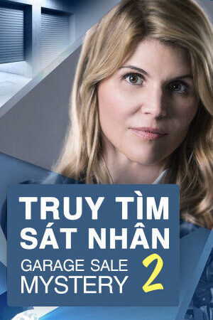 Xem phim Truy Tìm Sát Nhân 2  - Garage Sale Mystery 2 (2014)