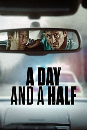 Xem phim Một Ngày Rưỡi  - A Day And A Half (2023)