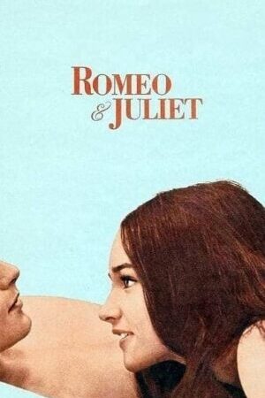 Xem phim Bản Tình Ca Lịch Sử  - Romeo and Juliet (1968)