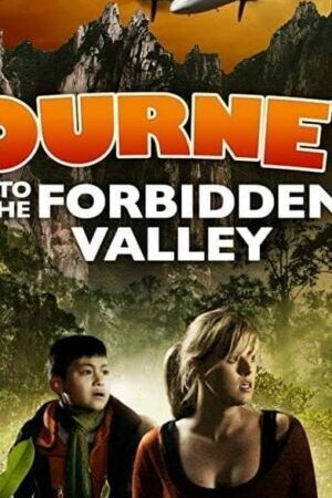 Xem phim Hành Trình Đến Thung Lũng Cấm  - Journey to the Forbidden Valley (2018)