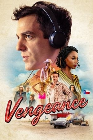 Xem phim Manh Mối Báo Thù  - Vengeance (2022)