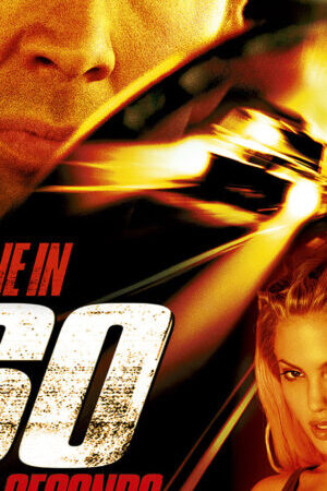 Xem phim Biến Mất Trong 60 Giây  - Gone in Sixty Seconds (2000)