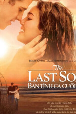 Xem phim Bản Tình Ca Cuối Cùng  - The Last Song (2010)