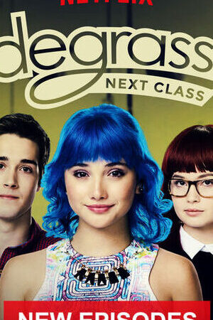 Xem phim Trường Degrassi Lớp Kế Tiếp ( 2)  - Degrassi Next Class (Season 2) (2016)