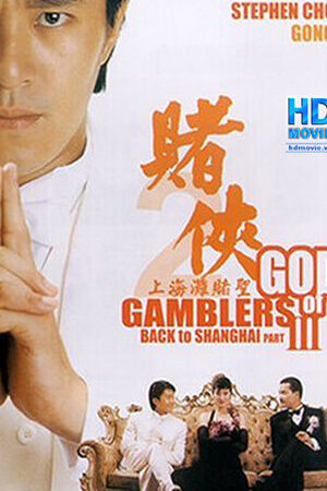 Xem phim Thánh Bài III Trở Lại Thượng Hải  - God Of Gamblers III Back To Shanghai (1991)