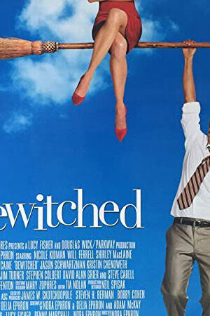 Xem phim Cô Vợ Phù Thủy  - Bewitched (2005)