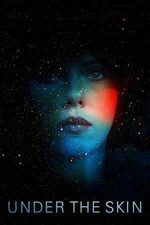 Xem phim Dưới Lớp Mặt Nạ  - Under the Skin (2014)