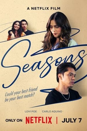 Xem phim Những Mùa Yêu  - Seasons (2023)