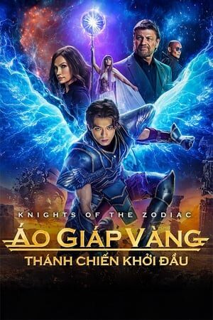 Xem phim Áo Giáp Vàng Thánh Chiến Khởi Đầu  - Knights of the Zodiac (2023)