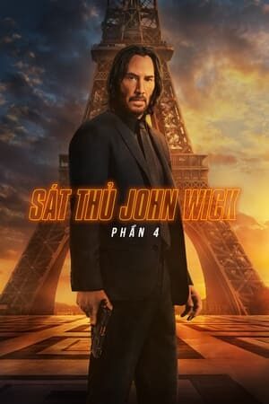 Xem phim Sát Thủ John Wick 4  - John Wick Chapter 4 (2023)