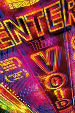 Xem phim Lạc Vào Hư Vô  - Enter The Void (2010)