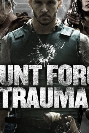 Xem phim Lực Lượng Cận Chiến  - Blunt Force Trauma (2015)