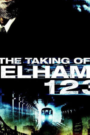 Xem phim The Taking of Pelham 1 2 3  - The Taking of Pelham 1 2 3 (2009)