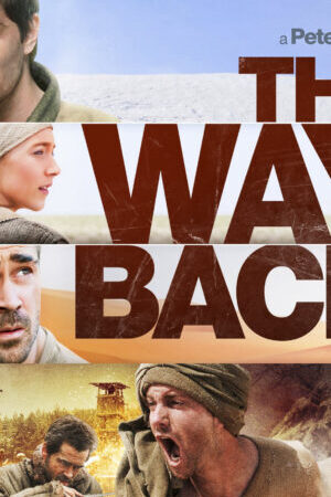 Xem phim The Way Back  - The Way Back (2010)