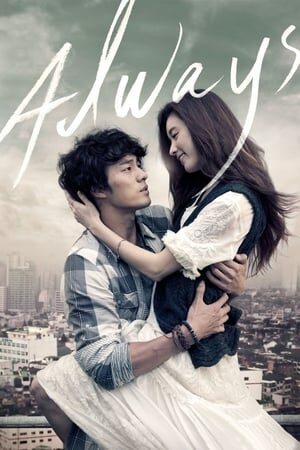 Xem phim Chỉ Riêng Mình Em  - Always (2011)