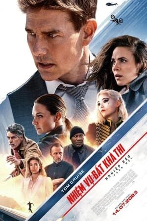 Xem phim Nhiệm Vụ Bất Khả Thi Nghiệp Báo ( 1)  - Mission Impossible – Dead Reckoning (Part One) (2023)