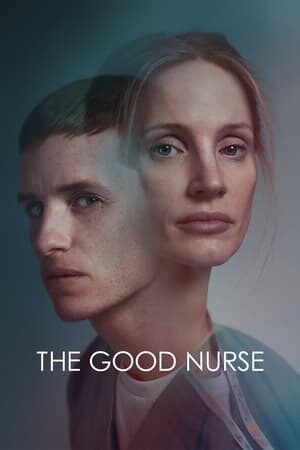 Xem phim Người Y Tá Tốt  - The Good Nurse (2022)