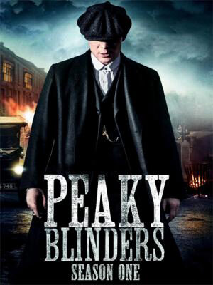 Xem phim Bóng Ma Anh Quốc ( 1)  - Peaky Blinders (Season 1) (2013)