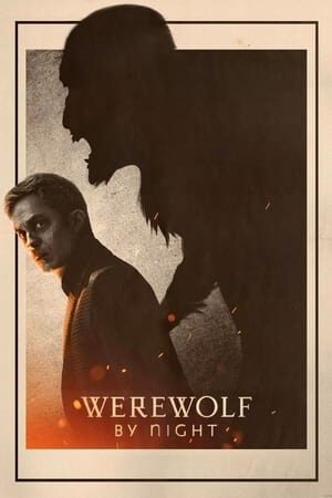 Xem phim Ma Sói Trong Đêm  - Werewolf by Night (2022)