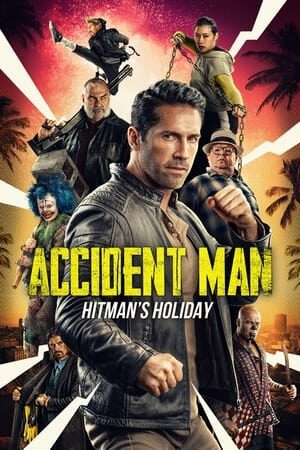 Xem phim Kẻ Ám Sát 2 Kì Nghỉ Của Sát Thủ  - Accident Man Hitmans Holiday (2022)